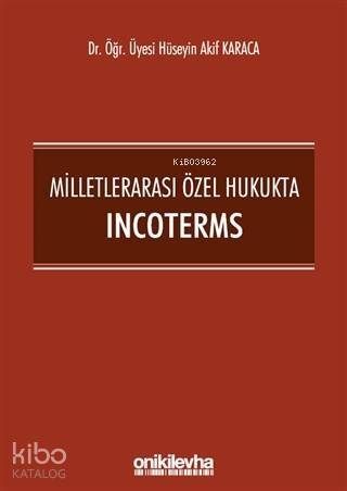 Milletlerarası Özel Hukukta Incoterms - 1