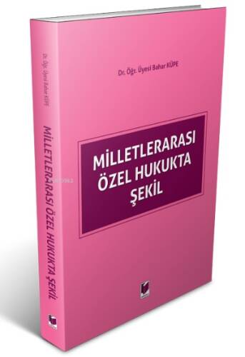 Milletlerarası Özel Hukukta Şekil - 1