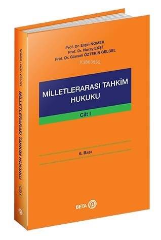 Milletlerarası Tahkim Hukuku Cilt 1 - 1