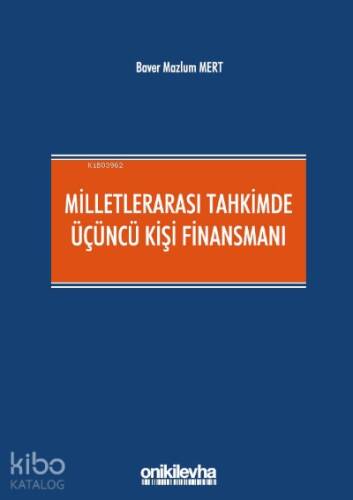 Milletlerarası Tahkimde Üçüncü Kişi Finansmanı - 1