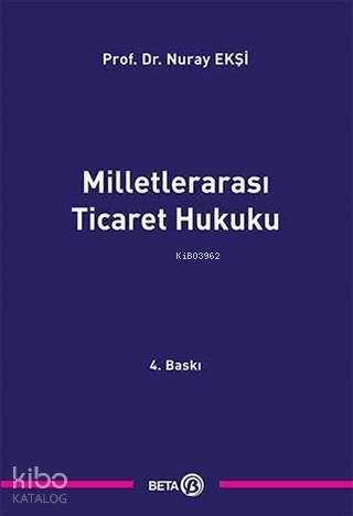 Milletlerarası Ticaret Hukuku - 1