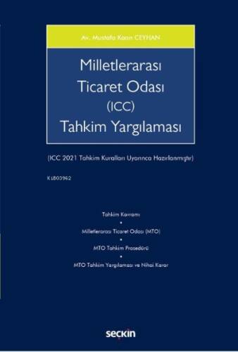 Milletlerarası Ticaret Odası (ICC) Tahkim Yargılaması;(ICC 2021 Tahkim Kuralları Uyarınca Hazırlanmıştır) - 1