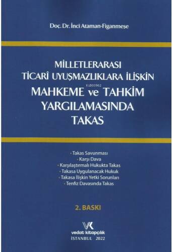 Milletlerarası Ticari Uyuşmazlıklara İlişkin Mahkeme ve Tahkim Yargılamasında Takas - 1