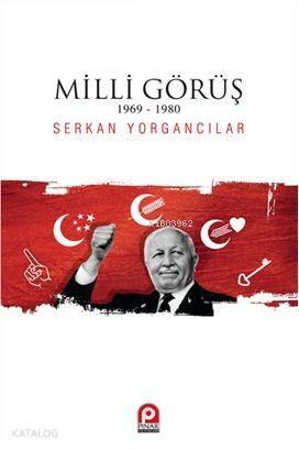 Milli Görüş 1969-1980 - 1