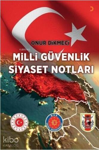 Milli Güvenlik Siyaset Notları - 1