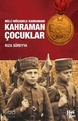 Milli Mücadele Kahramanı Kahraman Çocuklar - 1