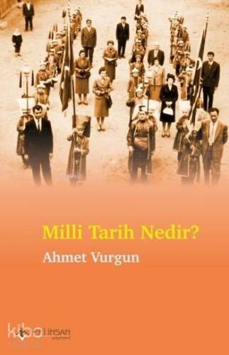 Milli Tarih Nedir ? - 1