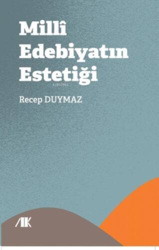 MilliEdebiyatın Estetiği - 1