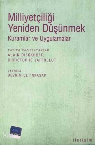 Milliyetçiliği Yeniden Düşünmek; Kuramlar ve Uygulamalar - 1