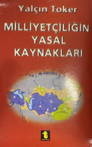 Milliyetçiliğin Yasal Kaynakları - 1