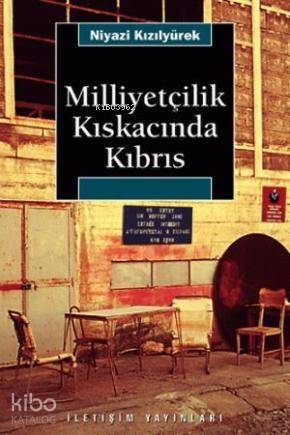 Milliyetçilik Kıskacında Kıbrıs - 1