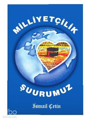 Milliyetçilik Şuurumuz - 1