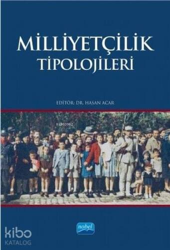 Milliyetçilik Tipolojileri - 1