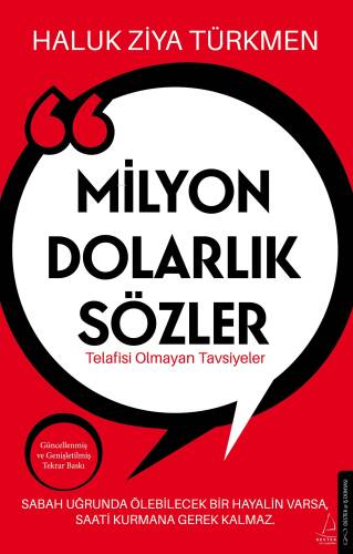 Milyon Dolarlık Sözler;Telafisi Olmayan Tavsiyeler - 1