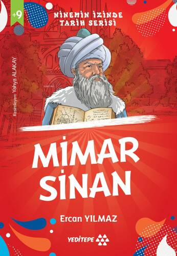 Mimar Sinan ;Ninemin İzinde Tarih Serisi - 1