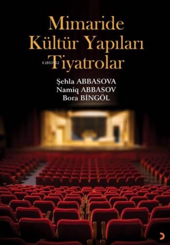 Mimaride Kültür Yapıları Tiyatrolar - 1