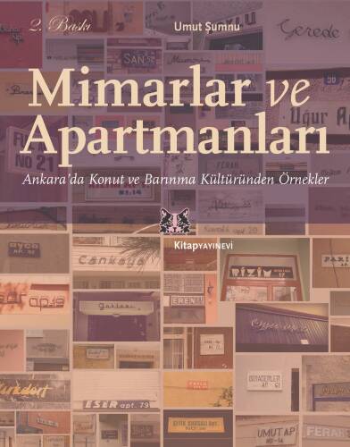 Mimarlar ve Apartmanları; Ankara'da Konut ve Barınma Kültüründen Örnekler - 1