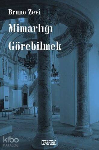 Mimarlığı Görebilmek - 1