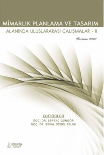 Mimarlık Planlama ve Tasarım Alanında Uluslararası Çalışmalar-II - 1