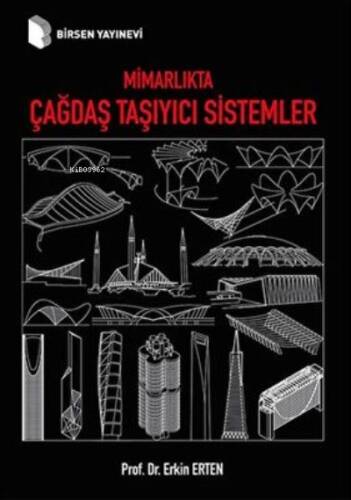 Mimarlıkta Çağdaş Taşıyıcı Sistemler - 1