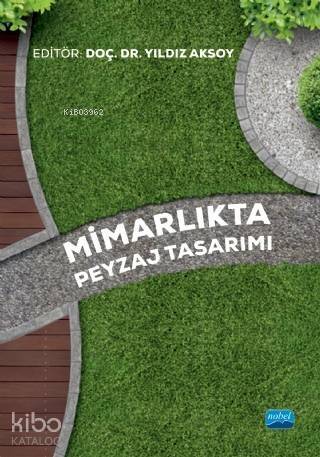 Mimarlıkta Peyzaj Tasarımı - 1