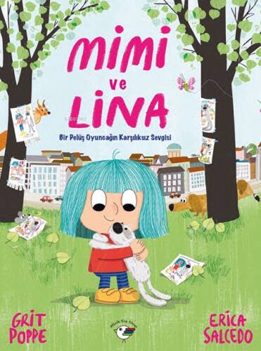 Mimi ve Lina - Bir Pelüş Oyuncağın Karşılıksız Sevgisi - 1