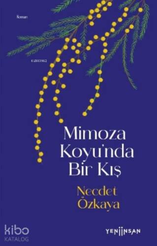 Mimoza Koyu’nda Bir Kış - 1