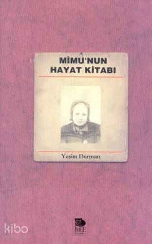 Mimu'nun Hayat Kitabı - 1