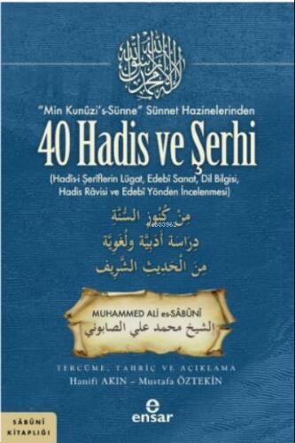 “Min Kunûzi’s-Sünne” Sünnet Hazinelerinden 40 Hadis ve Şerhi - 1