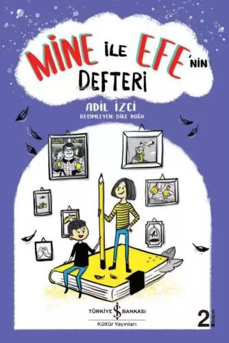 Mine ile Efe'nin Defteri - 1