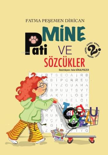 Mine, Pati Ve Sözcükler - 1