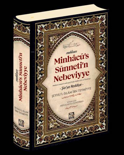 Minhacu's Sünneti'n Nebeviyye;(Şia'ya Reddiye) - 1