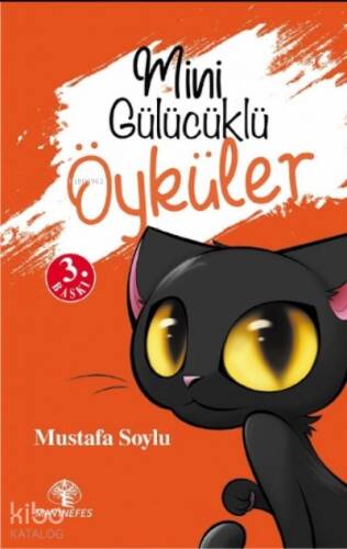 Mini Gülücüklü Öyküler - 1