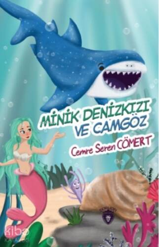 Minik Denizkızı Ve Camgözdenizkızı Ve Camgöz - 1