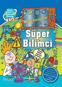 Minik Gezginler - Süper Bilimci (Ciltli) - 1