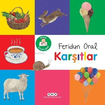 Minik Kitaplarım – Karşıtlar - 1