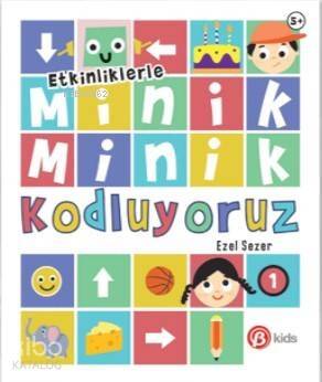 Minik Minik Kodluyoruz 1 - 1