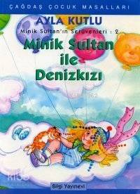 Minik Sultan İle Deniz Kızı - 1