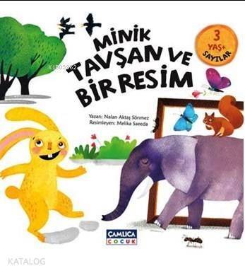 Minik Tavşan ve Bir Resim (3+ Yaş); Sayılar - 1