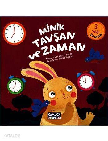 Minik Tavşan ve Zaman; 3+ Yaş Zaman - 1