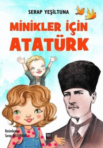 Minikler İçin Atatürk - 1