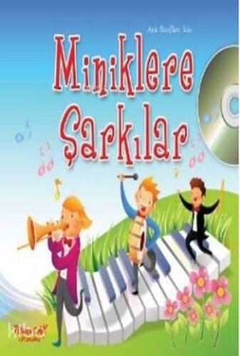 Miniklere Şarkılar - 1