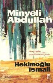 Minyeli Abdullah; (50. Yıl Özel, İlk Baskı Kapak) - 1