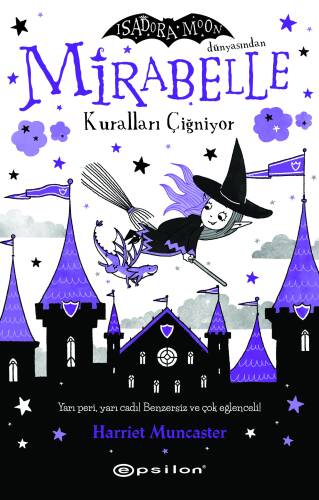 Mirabelle Kuralları Çiğniyor - 1