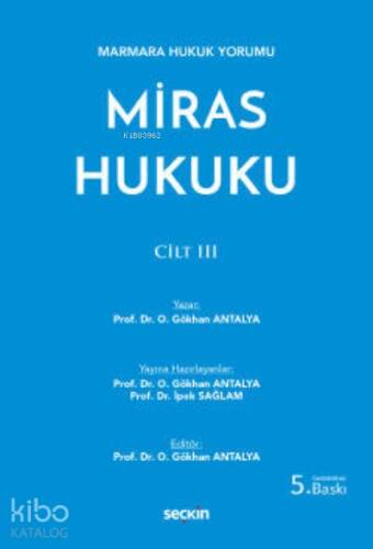 Miras Hukuku – Cilt: III - 1