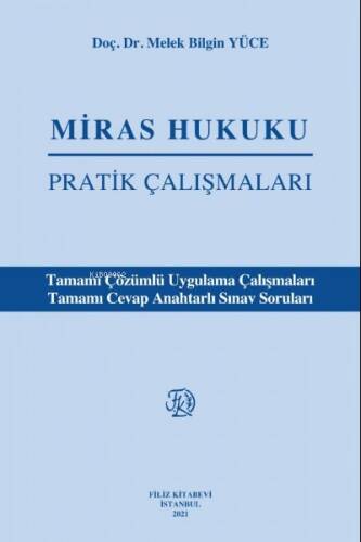 Miras hukuku Pratik Çalışmaları - 1