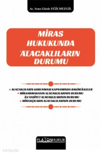 Miras Hukukunda Alacaklıların Durumu - 1