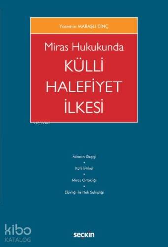 Miras Hukukunda Külli Halefiyet İlkesi - 1