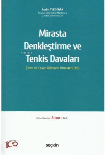 Mirasta Denkleştirme ve Tenkis Davaları (Dava ve Cevap Dilekçesi Örnekleri Ekli) - 1