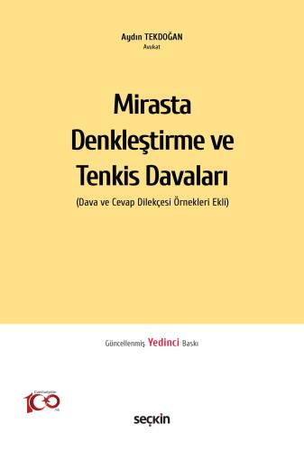 Mirasta Denkleştirme ve Tenkis Davaları;(Dava ve Cevap Dilekçesi Örnekleri Ekli) - 1